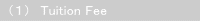 Tuition Fee